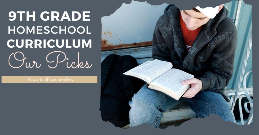 Looking for some ideas for 9th grade homeschool curriculum? Here are our top picks!