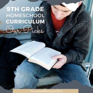 Looking for some ideas for 9th grade homeschool curriculum? Here are our top picks!