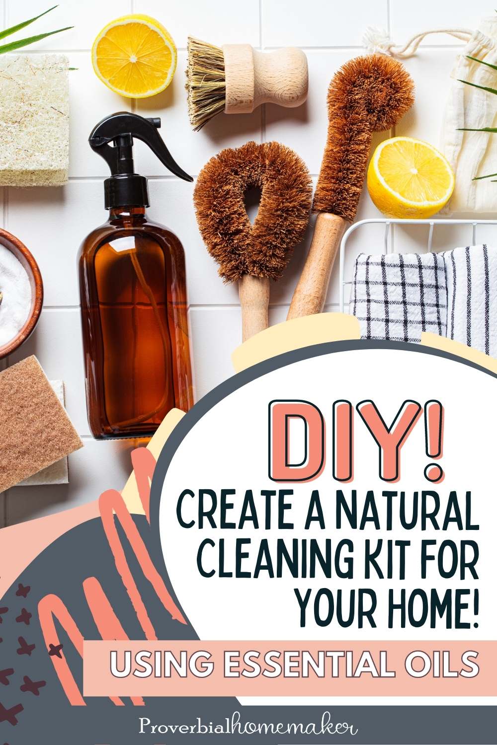 10 Must-Have DIY Home Cleaning Kit Essentials - Design Intuition