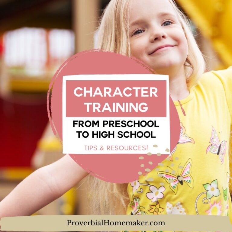 Tips and resources for character training for all ages, preschool through high school!