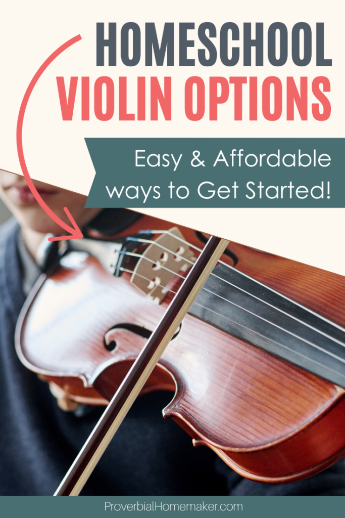 Homeschool Violin Options: Easy and affordable ways to get started!