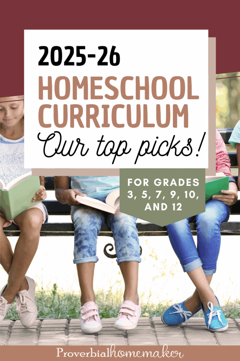 Top homeschool curriculum picks for the 2025-2026 year from a mom of 6.