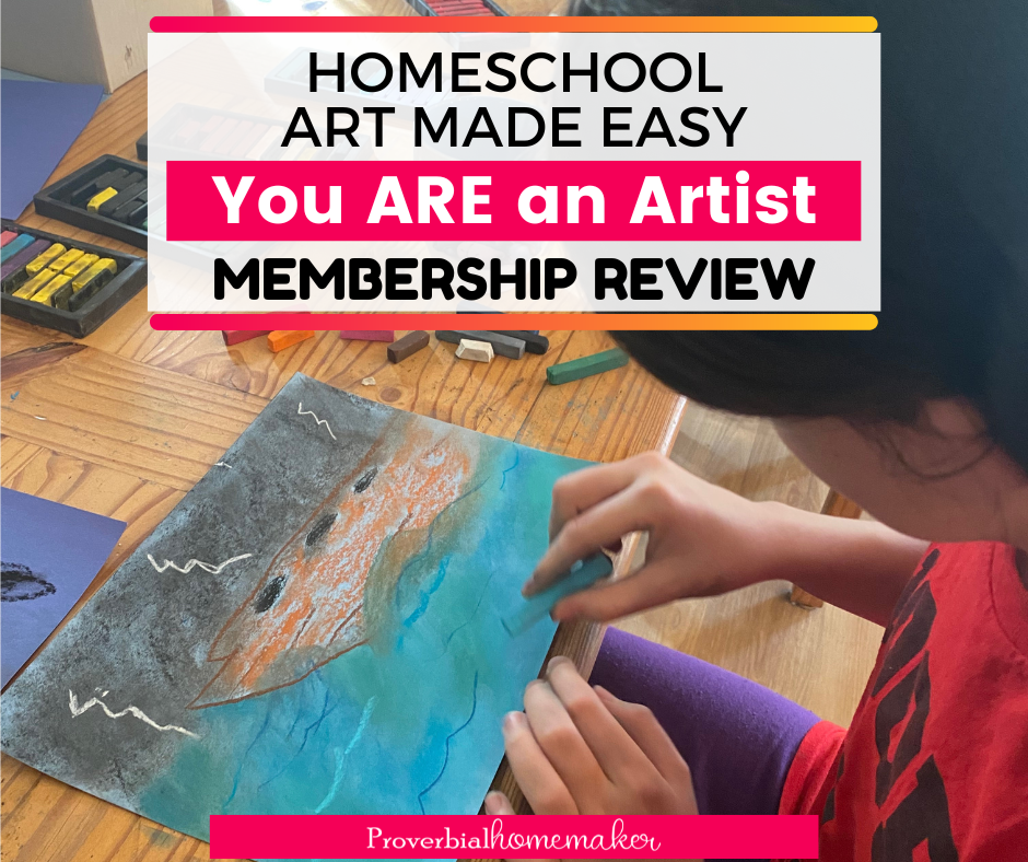 Easy homeschool art lessons with You ARE an ARTIST Membership!