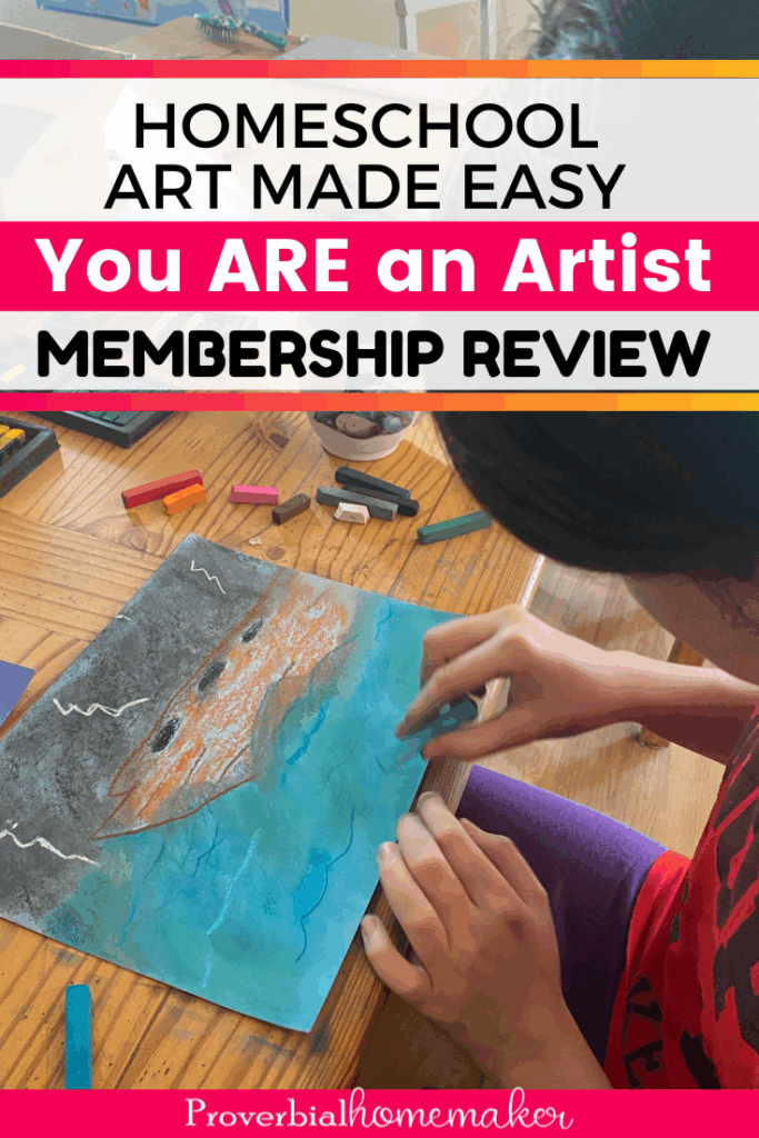 Easy homeschool art lessons with You ARE an ARTIST Membership!