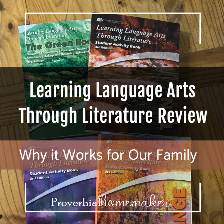 Learning Language Arts Through Literature review from a homeschool mom of six: what’s included, how we adapt it for different learners, and whether it needs supplements.